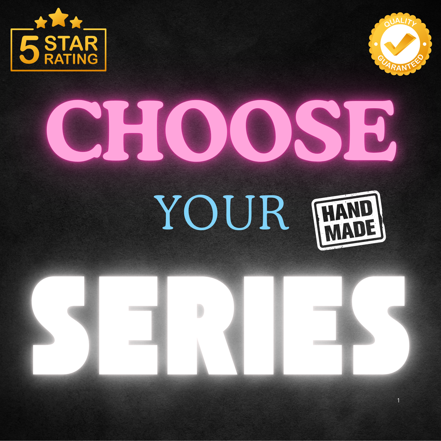 Choose your serie custom order
