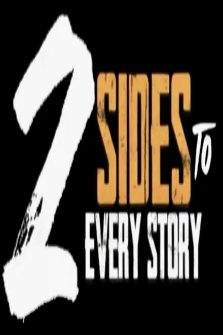 2 Sides to Every Story (2025) NEW - digital blockbuster