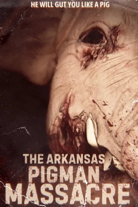 The Arkansas Pigman Massacre (2025) NEW - digital blockbuster