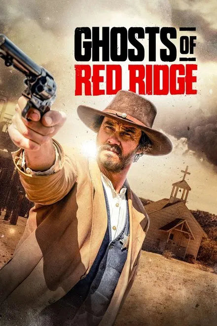 Ghosts of Red Ridge (2024) NEW - digital blockbuster