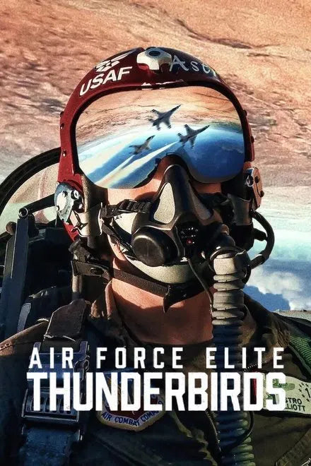Air Force Elite: Thunderbirds (2025) NEW DOCUMENTARY - digital blockbuster