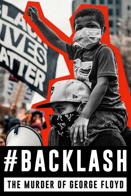 Backlash: The Murder of George Floyd (2025) NEW - digital blockbuster