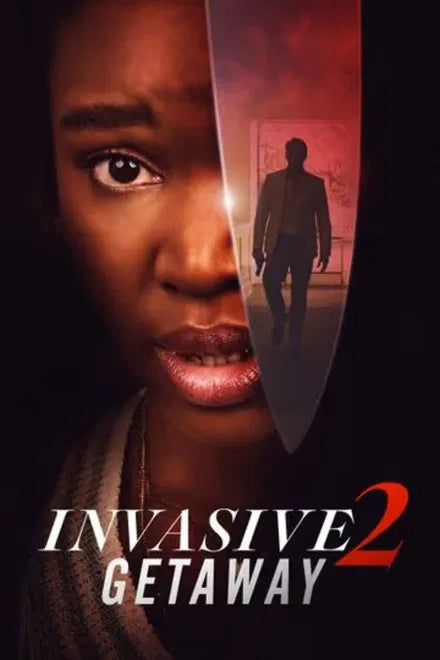Invasive 2: Getaway (2025) NEW - digital blockbuster
