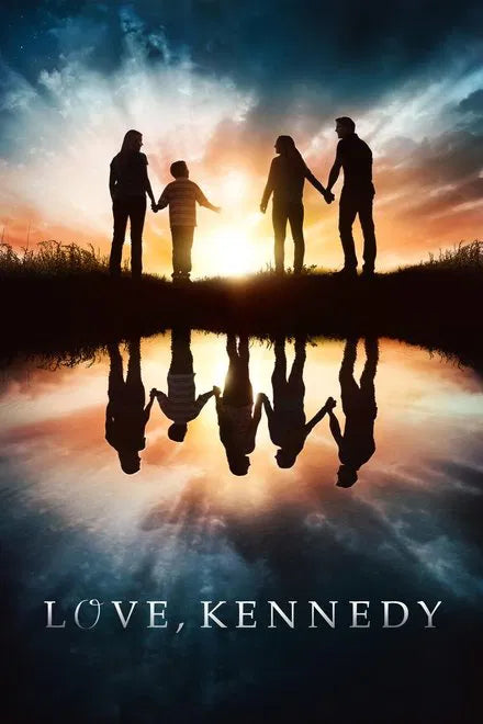 Love, Kennedy (2017) CLASSIC