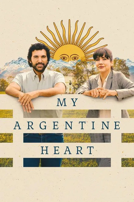 My Argentine Heart (2025) NEW - digital blockbuster
