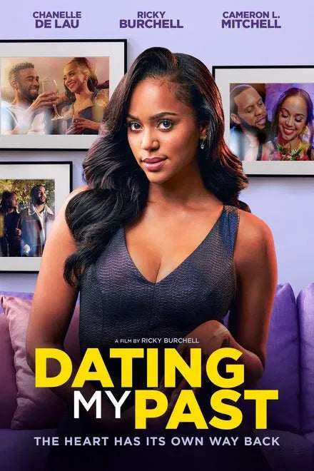 Dating My Past (2025) NEW