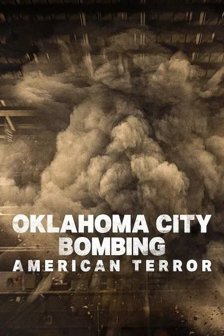 Oklahoma City Bombing: American Terror (2025) NEW