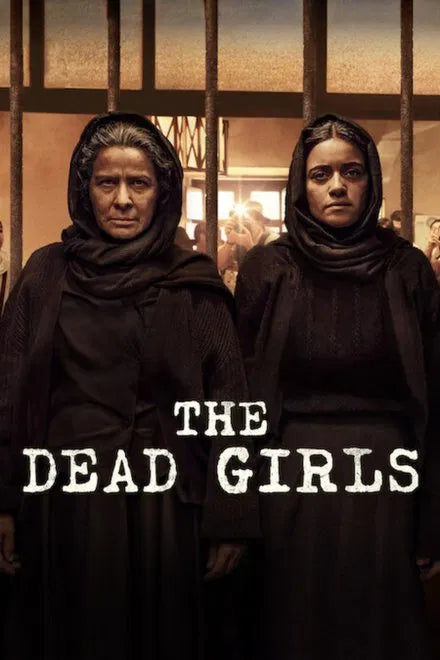 The Dead Girls (2025) TV SERIES NEW