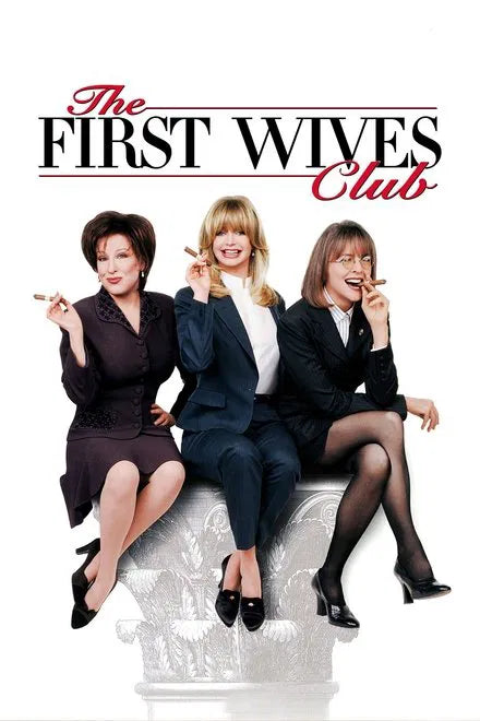 The First Wives Club (1996) CLASSIC