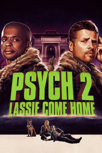 Psych 2: Lassie Come Home (2020) NEW - digital blockbuster