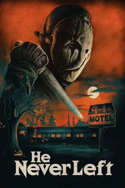 He Never Left (2024) NEW