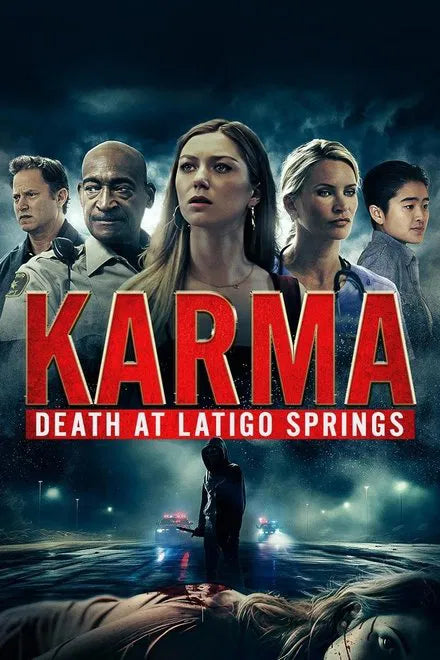Karma: Death at Latigo Springs (2024) NEW