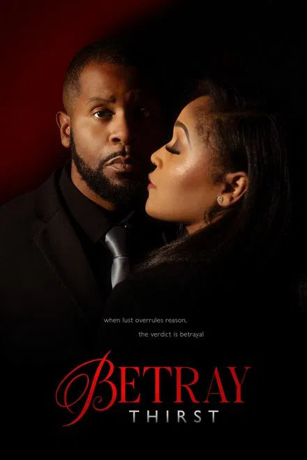 Betray: Thirst (2025) NEW