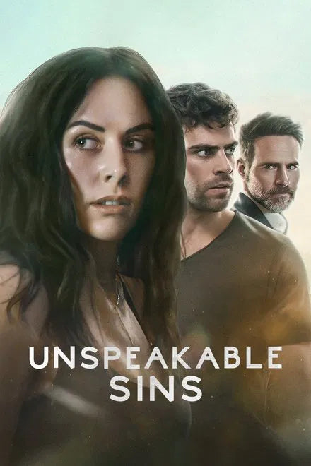 Unspeakable Sins (2025) TV SERIES