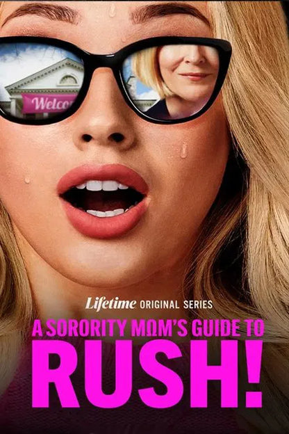 A Sorority Mom's Guide to Rush! (2025) TV SERIES 24 HS SALE