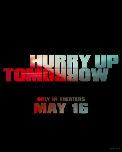 Hurry Up Tomorrow (2025) NEW