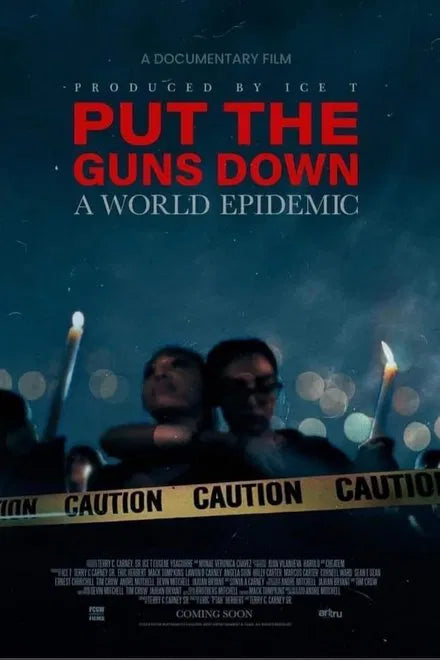 Put the Guns Down: A World Epidemic (2025) NEW