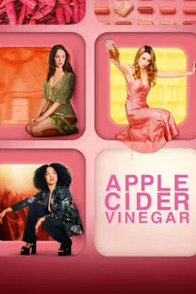 Apple Cider Vinegar (2025) TV SERIES