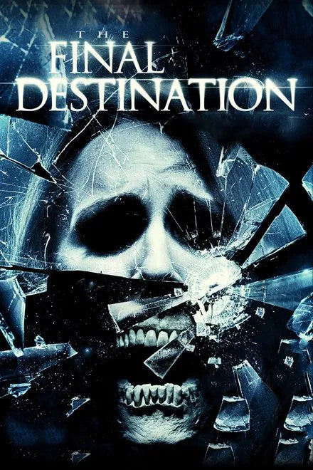 The Final Destination (2009) CLASSIC