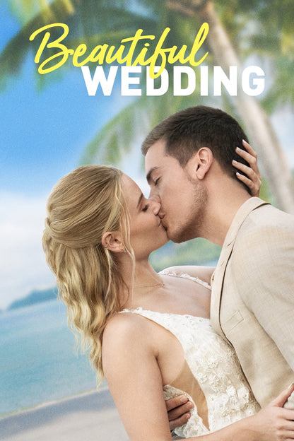 Beautiful Wedding (2024) new