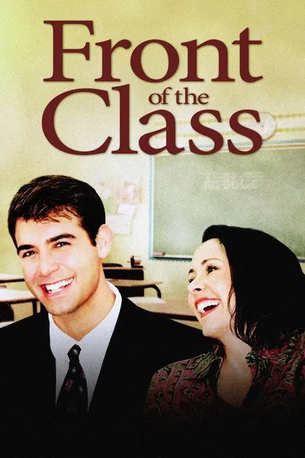 Front of the Class (2008) CLASSIC