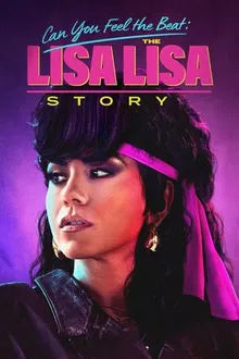 Can You Feel the Beat: The Lisa Lisa Story (2025) NEW PREMIERE