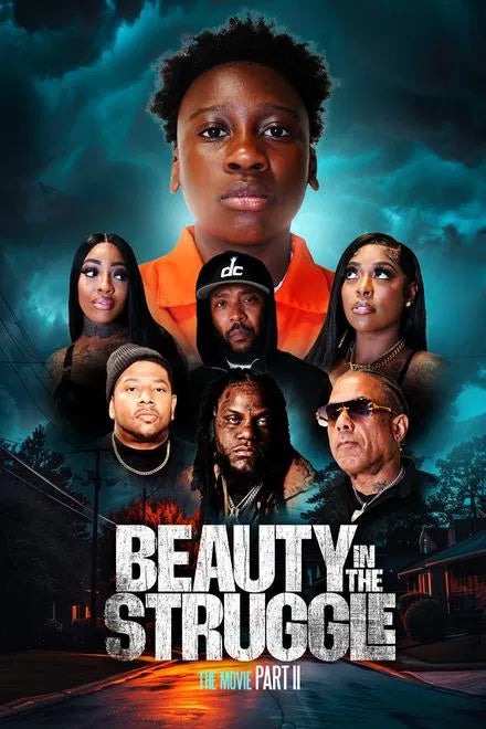 Beauty in the Struggle II (2025) NEW