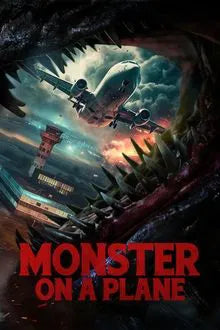 Monster on a Plane (2024) NEW