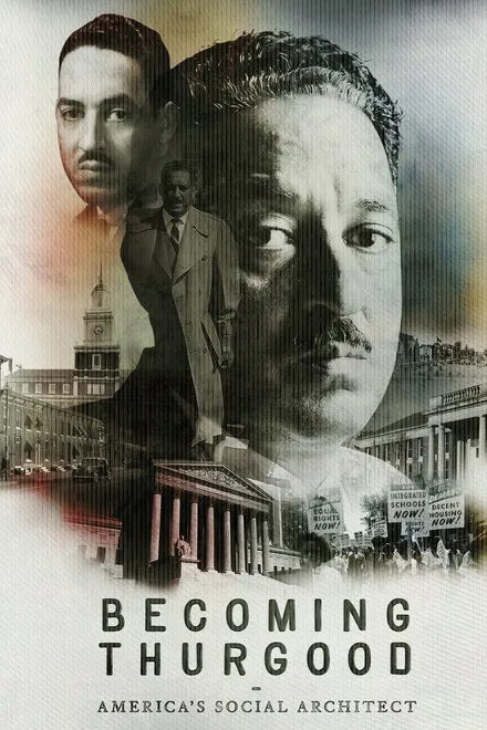 Becoming Thurgood: America's Social Architect (2025)  DOCUMENTARY NEW