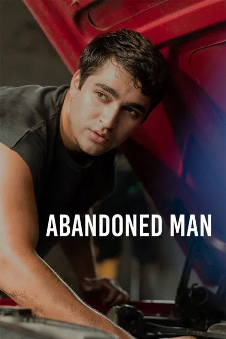 Abandoned Man (2025) NEW