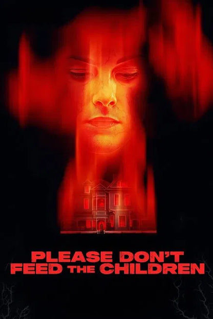 Please Don't Feed the Children (2025) NEW