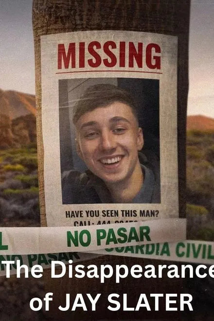 The Disappearance of Jay Slater (2025) 24 HS SALE