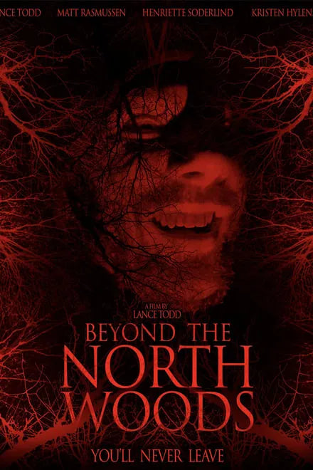 Beyond the North Woods (2024) new