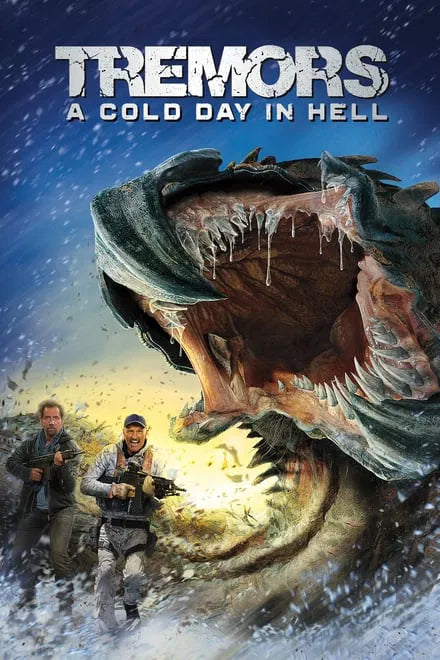 Tremors: A Cold Day in Hell (2018) CLASSIC