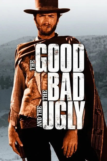 The Good, the Bad and the Ugly (1966) CLASSIC