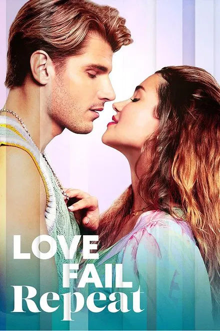 Love Fail Repeat (2025) 24 HS SALE