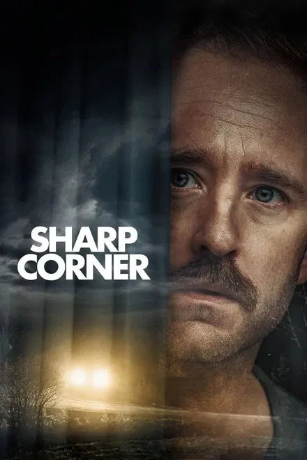 Sharp Corner (2025) NEW - digital blockbuster