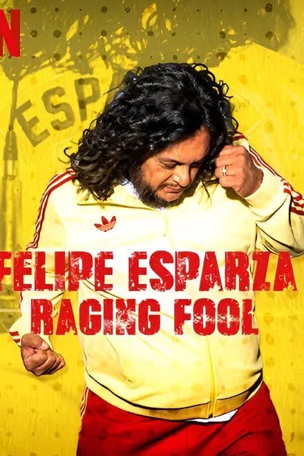 Felipe Esparza: Raging Fool (2025) NEW