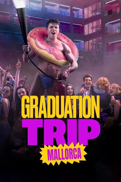 Graduation Trip: Mallorca (2025) NEW - digital blockbuster