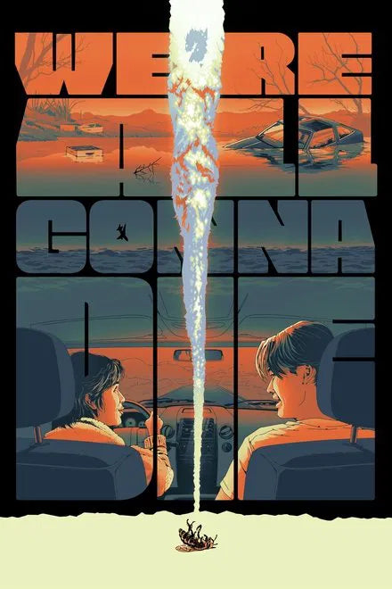 We're All Gonna Die (2025) NEW
