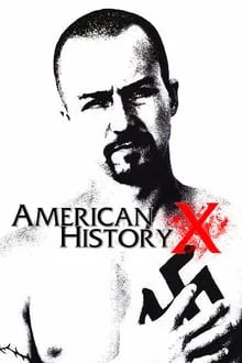 American History X (1998) CLASSIC