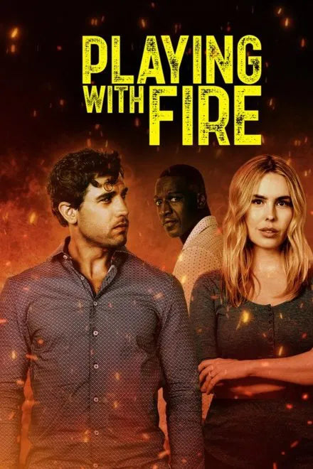 Playing With Fire (2025) NEW