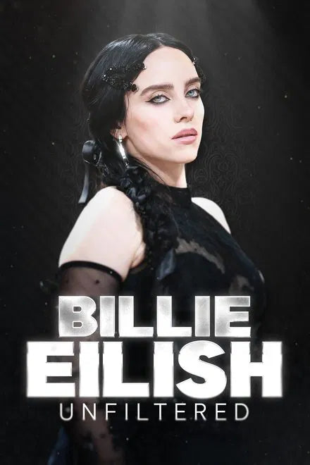 Billie Eilish Unfiltered (2024) NEW