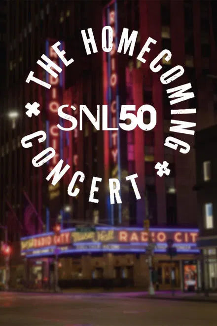 SNL50: The Homecoming Concert (2025) NEW