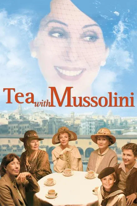 Tea with Mussolini (1999) CLASSIC