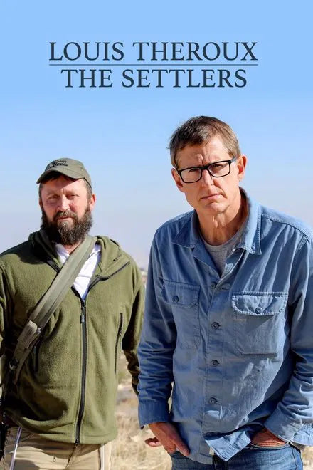 Louis Theroux: The Settlers (2025) NEW
