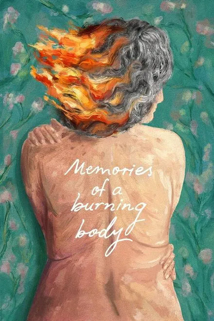 Memories of a Burning Body (2024) NEW - digital blockbuster