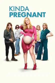 Kinda Pregnant (2025) NEW PREMIERE