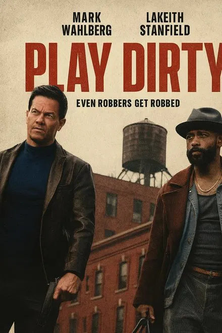 Play Dirty (2025) 24 HS SALE