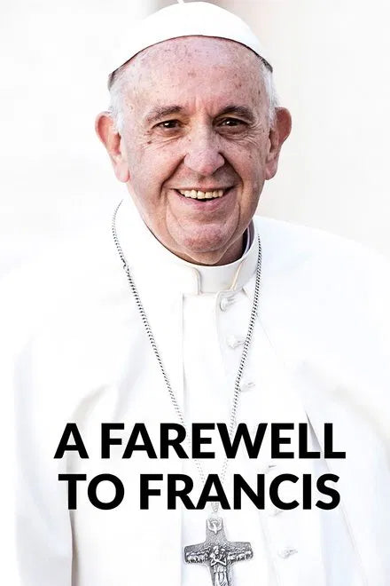 A Farewell to Francis (2025) NEW - digital blockbuster